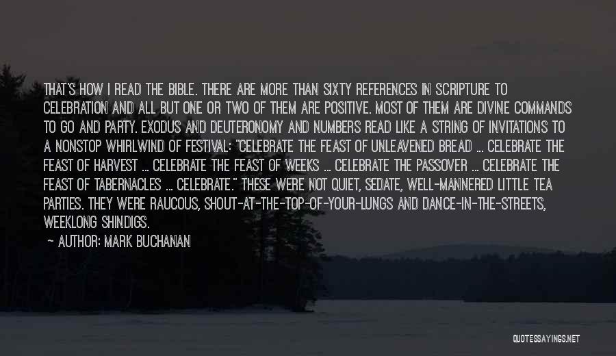Passover Quotes By Mark Buchanan