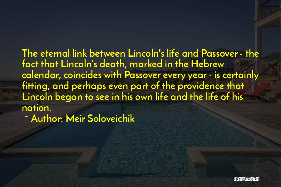 Passover Quotes By Meir Soloveichik