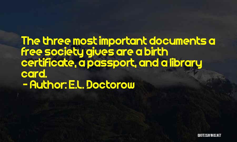 Passport Quotes By E.L. Doctorow