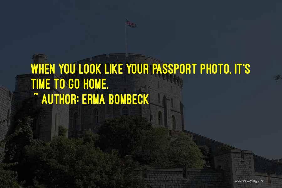 Passport Quotes By Erma Bombeck