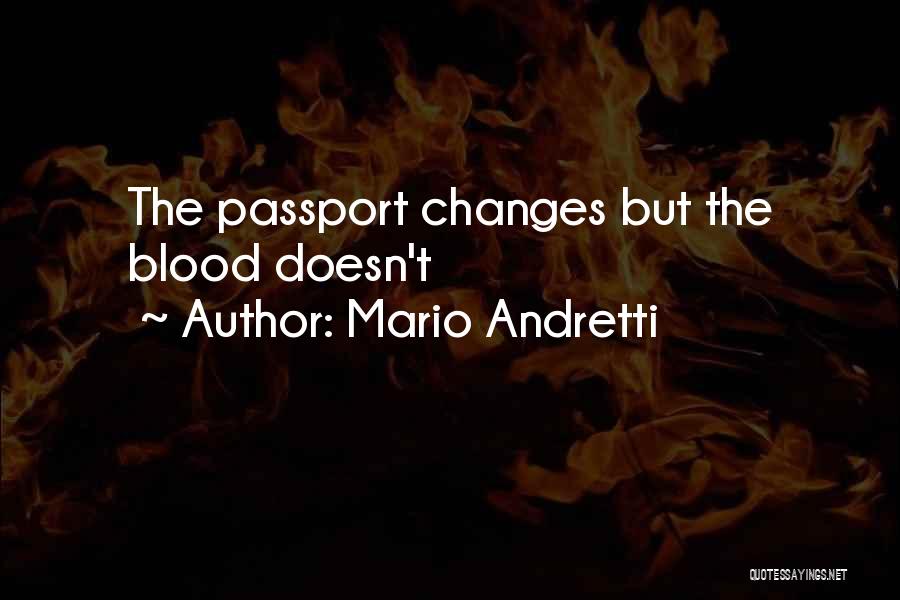 Passport Quotes By Mario Andretti