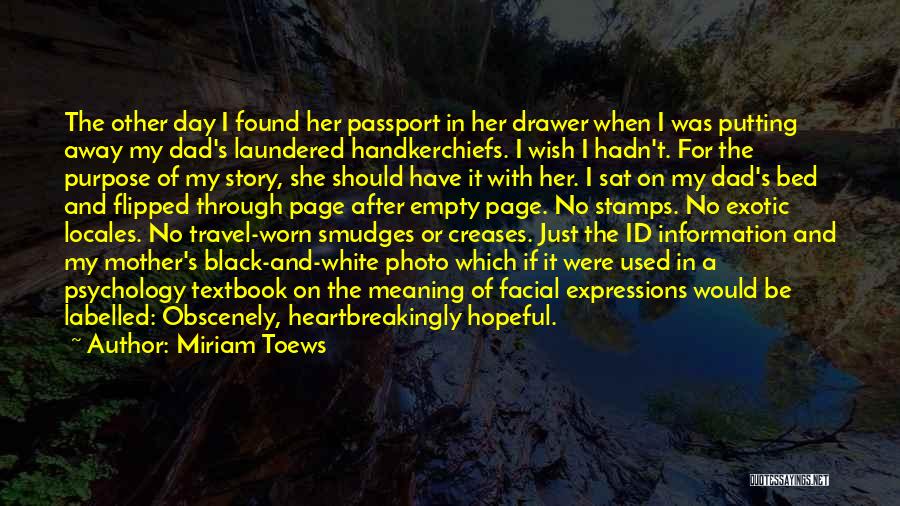Passport Quotes By Miriam Toews