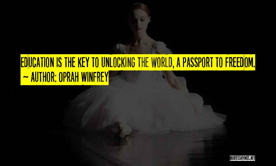 Passport Quotes By Oprah Winfrey