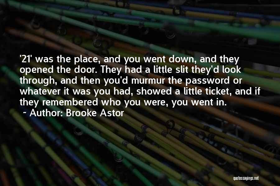 Password Quotes By Brooke Astor