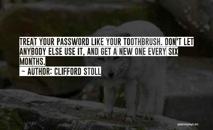 Password Quotes By Clifford Stoll