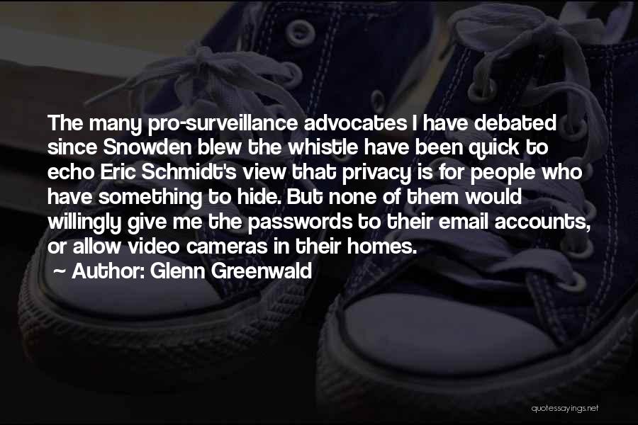 Passwords Quotes By Glenn Greenwald