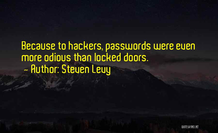 Passwords Quotes By Steven Levy