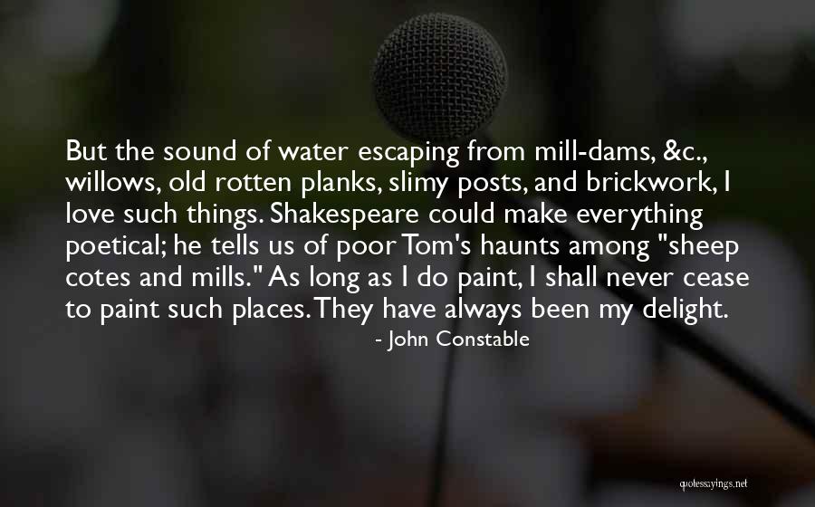 Past Always Haunts Quotes By John Constable Past Always Haunts Quotes By John Constable