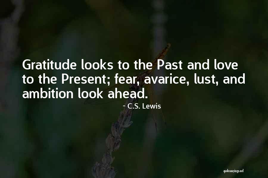 Past And Future Love Quotes By C.S. Lewis