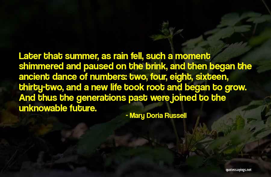 Past And Future Love Quotes By Mary Doria Russell