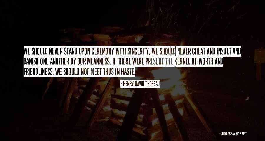 Past And Present Friendship Quotes By Henry David Thoreau