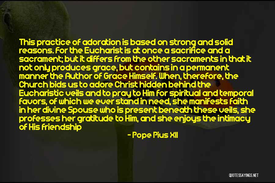 Past And Present Friendship Quotes By Pope Pius XII