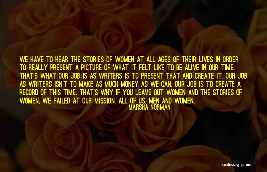 Past And Present Picture Quotes By Marsha Norman Past And Present Picture Quotes By Marsha Norman