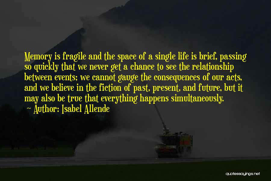 Past And Present Relationship Quotes By Isabel Allende