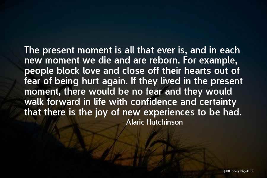 Past And Present Relationships Quotes By Alaric Hutchinson Past And Present Relationships Quotes By Alaric Hutchinson