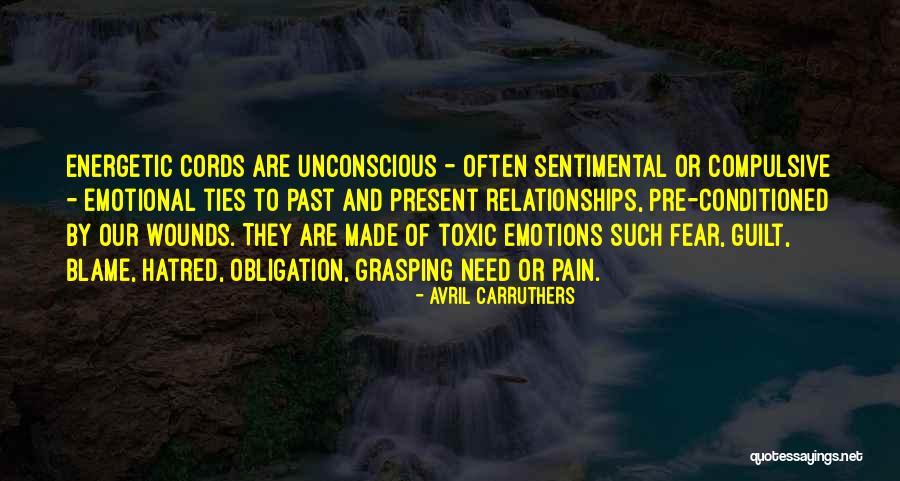Past And Present Relationships Quotes By Avril Carruthers Past And Present Relationships Quotes By Avril Carruthers
