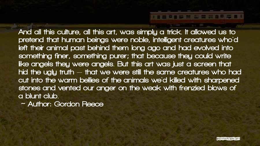 Past Behind Us Quotes By Gordon Reece