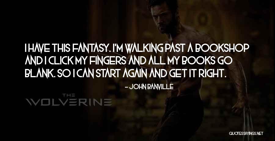 Past Can Quotes By John Banville Past Can Quotes By John Banville