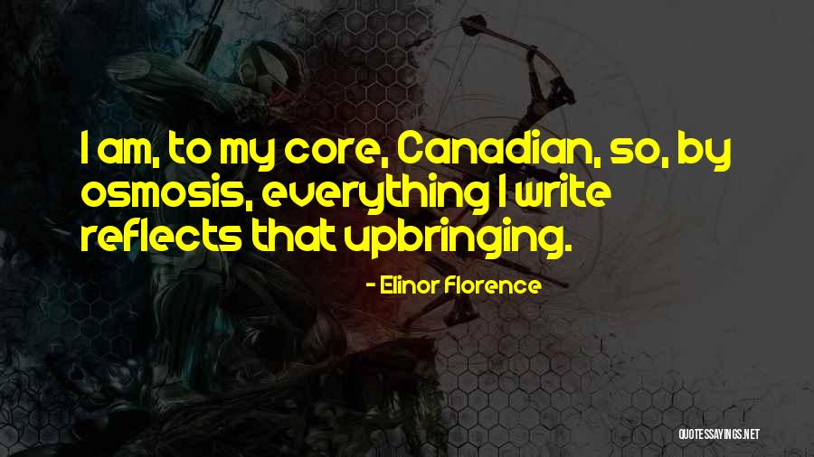 Past Canadian Quotes By Elinor Florence Past Canadian Quotes By Elinor Florence