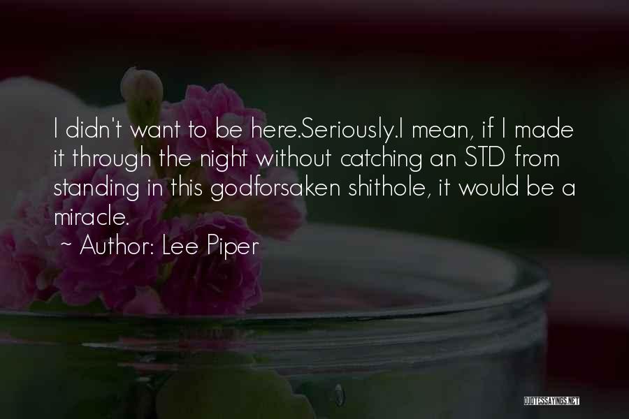 Past Catching Up Quotes By Lee Piper