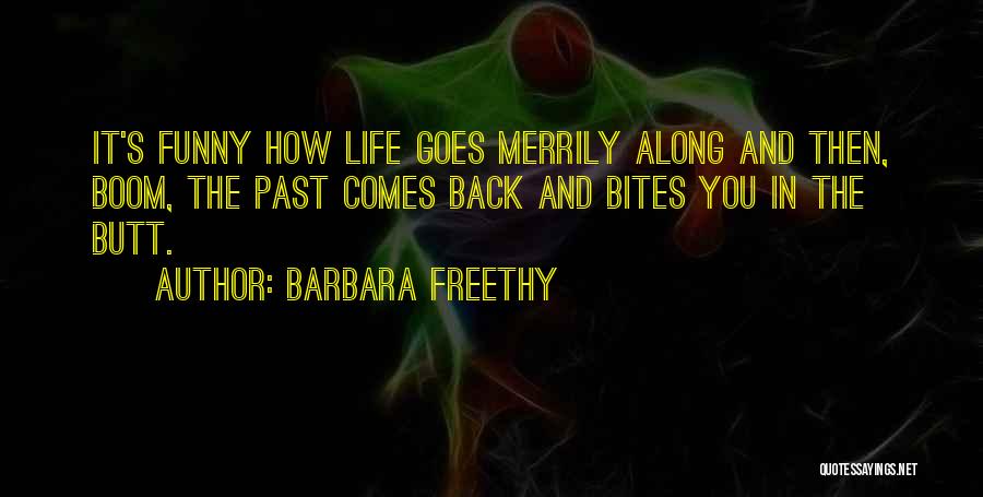 Past Comes Back Quotes By Barbara Freethy