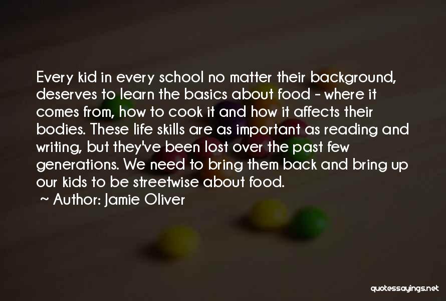 Past Comes Back Quotes By Jamie Oliver