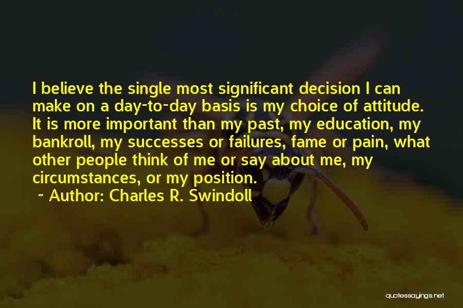 Past Failures Quotes By Charles R. Swindoll