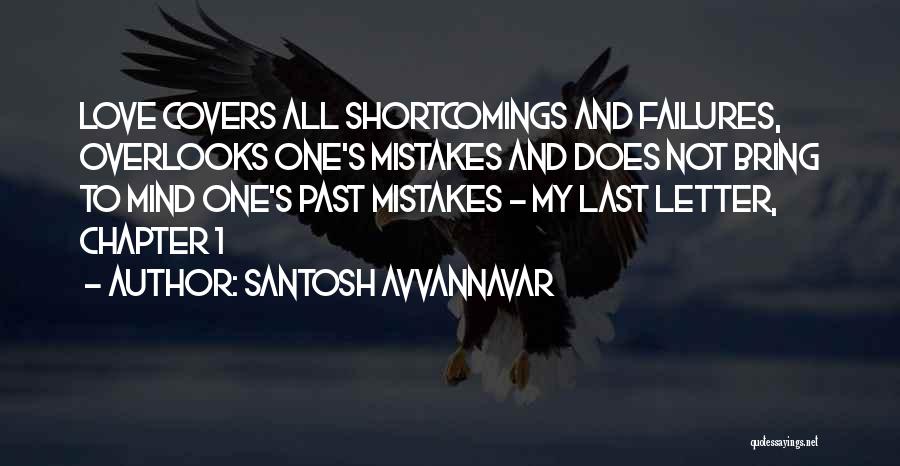 Past Failures Quotes By Santosh Avvannavar