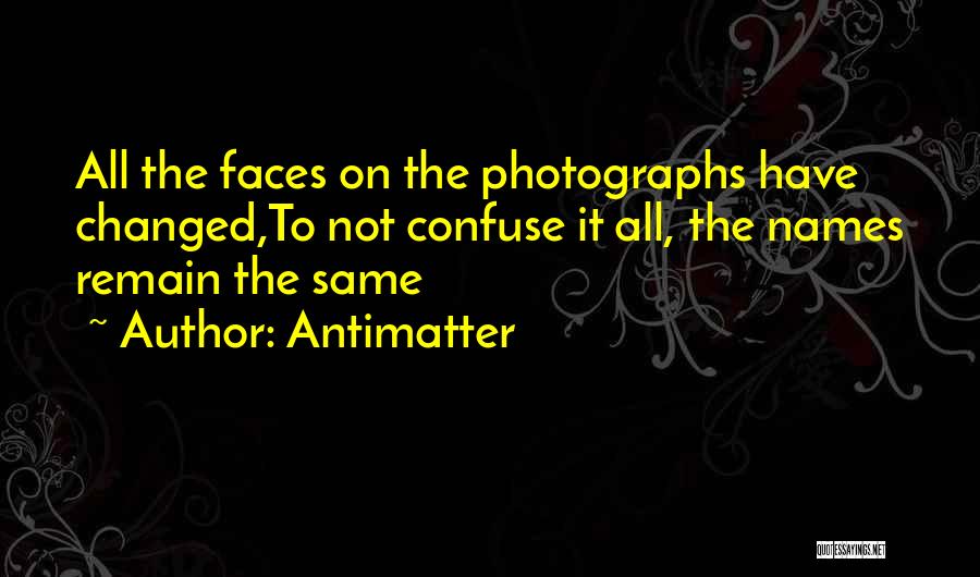 Past Friends Quotes By Antimatter