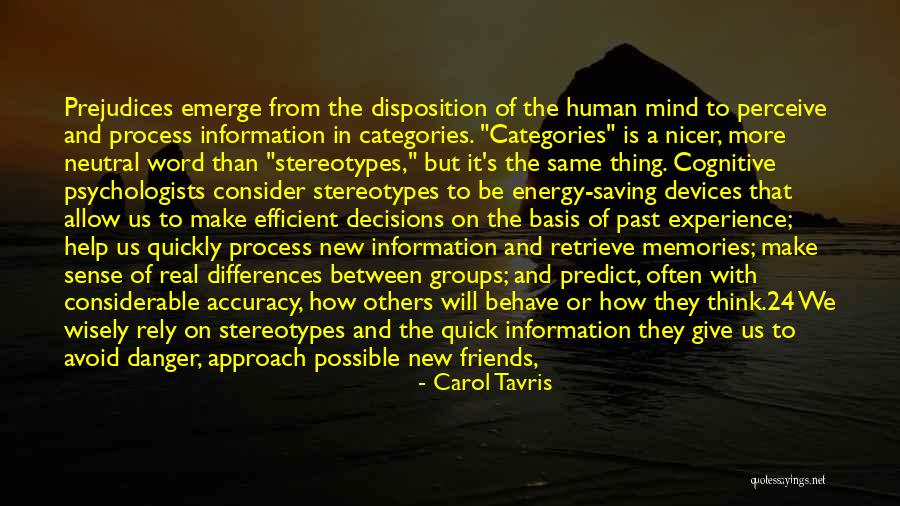 Past Friends Quotes By Carol Tavris Past Friends Quotes By Carol Tavris