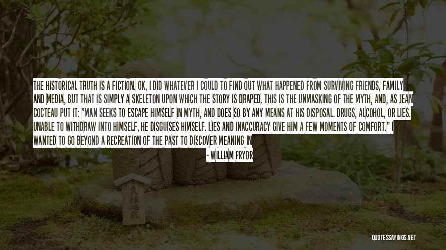 Past Friends Quotes By William Pryor Past Friends Quotes By William Pryor