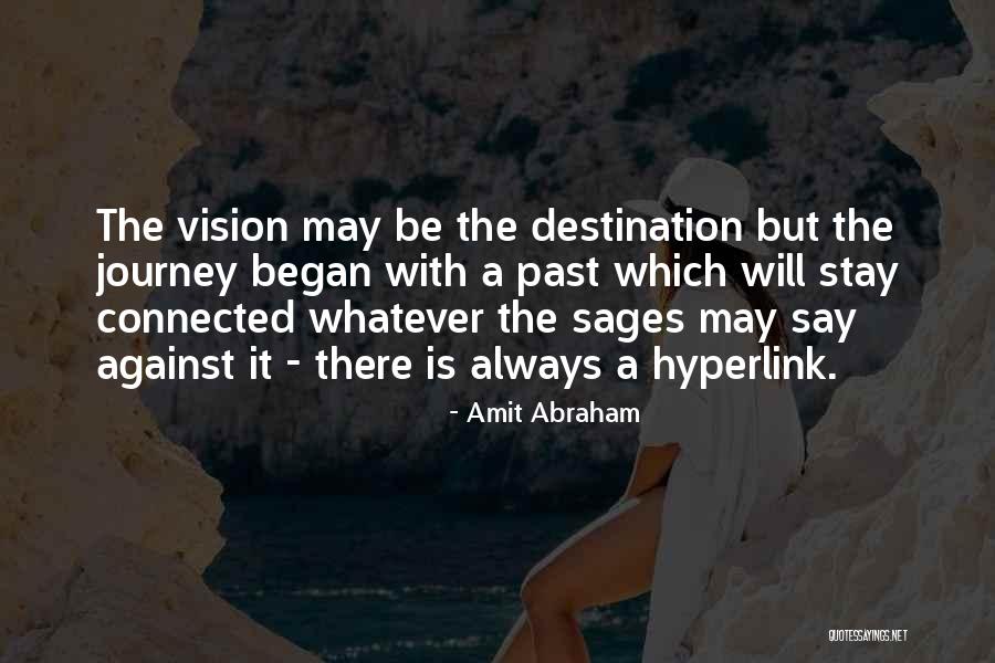 Past & Future Life Quotes By Amit Abraham