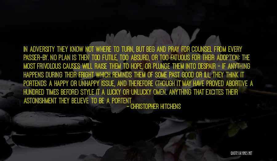 Past Good Times Quotes By Christopher Hitchens