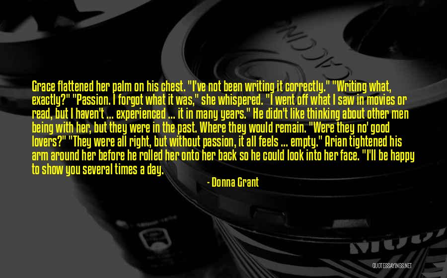 Past Good Times Quotes By Donna Grant