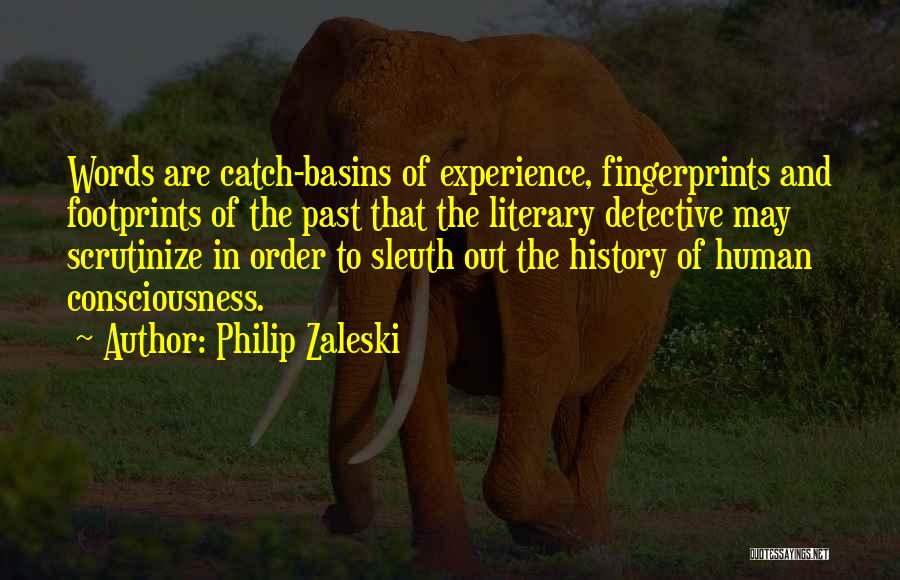 Past History Quotes By Philip Zaleski