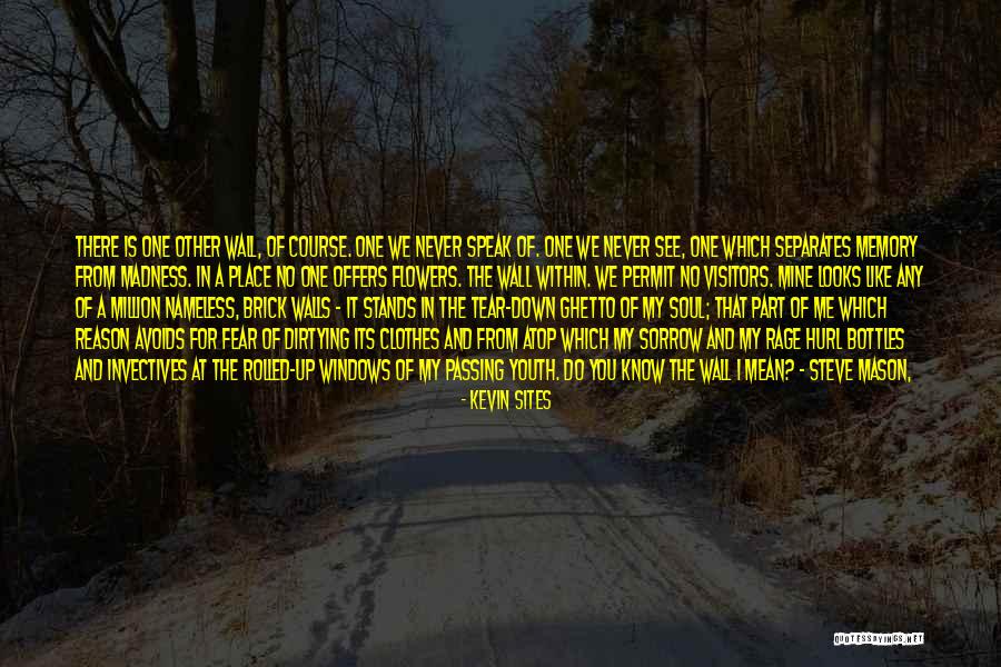 Past In 1984 Quotes By Kevin Sites Past In 1984 Quotes By Kevin Sites
