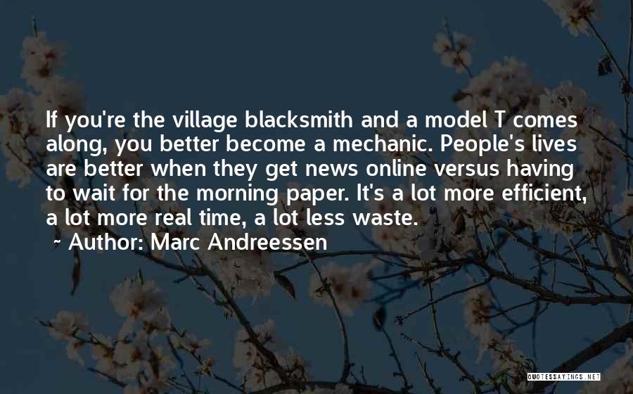 Past Is A Waste Paper Quotes By Marc Andreessen