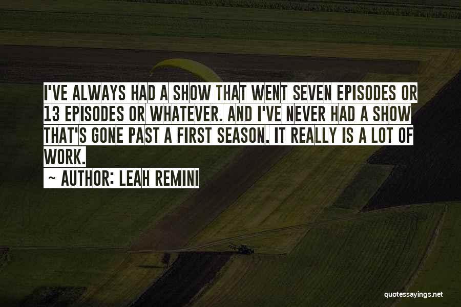 Past Is Gone Quotes By Leah Remini