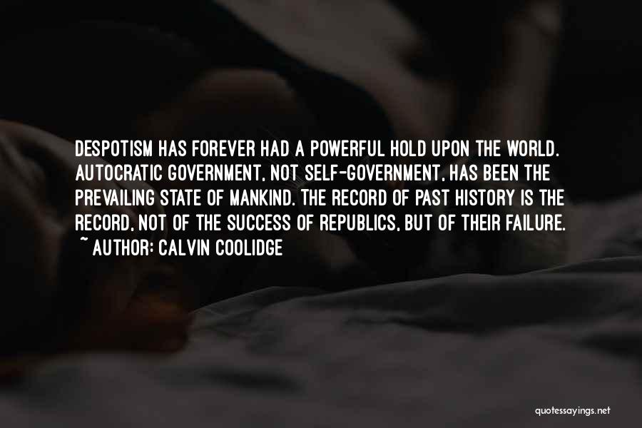 Past Is History Quotes By Calvin Coolidge