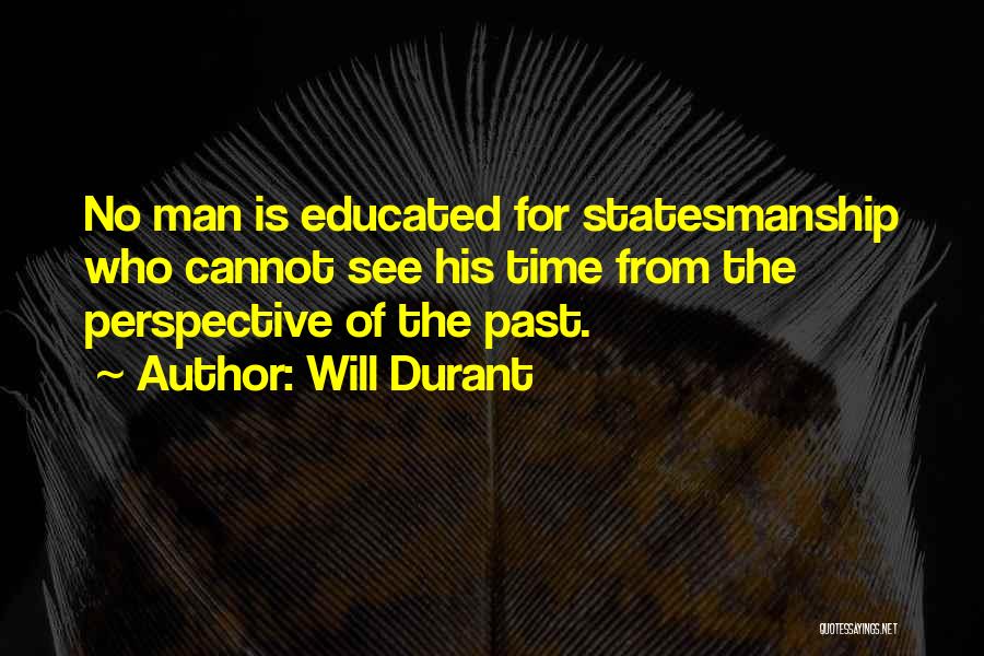 Past Is History Quotes By Will Durant