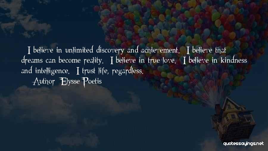 Past Life Experiences Quotes By Elysse Poetis