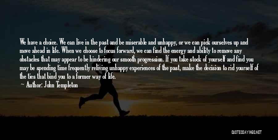 Past Life Experiences Quotes By John Templeton
