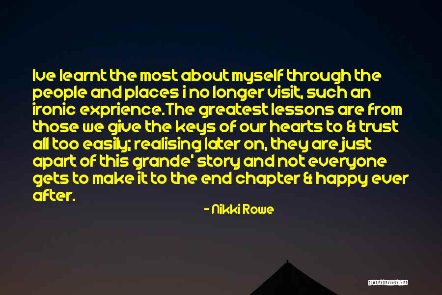 Past Life Experiences Quotes By Nikki Rowe