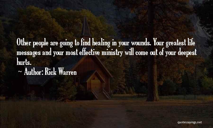 Past Life Hurts Quotes By Rick Warren