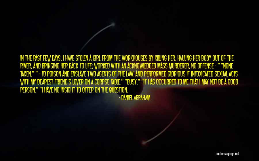 Past Life Lover Quotes By Daniel Abraham Past Life Lover Quotes By Daniel Abraham
