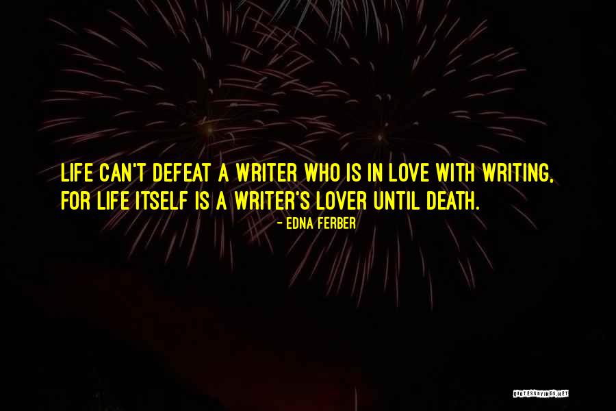 Past Life Lover Quotes By Edna Ferber Past Life Lover Quotes By Edna Ferber