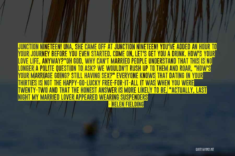 Past Life Lover Quotes By Helen Fielding Past Life Lover Quotes By Helen Fielding