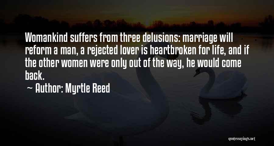 Past Life Lover Quotes By Myrtle Reed