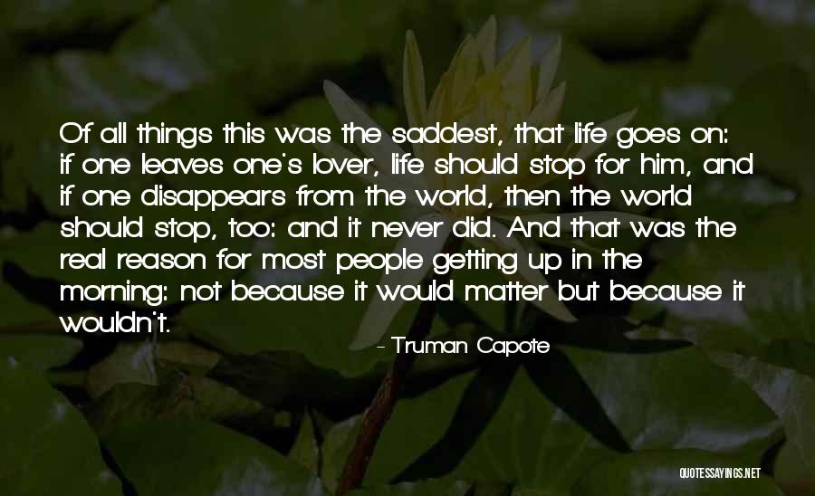 Past Life Lover Quotes By Truman Capote Past Life Lover Quotes By Truman Capote
