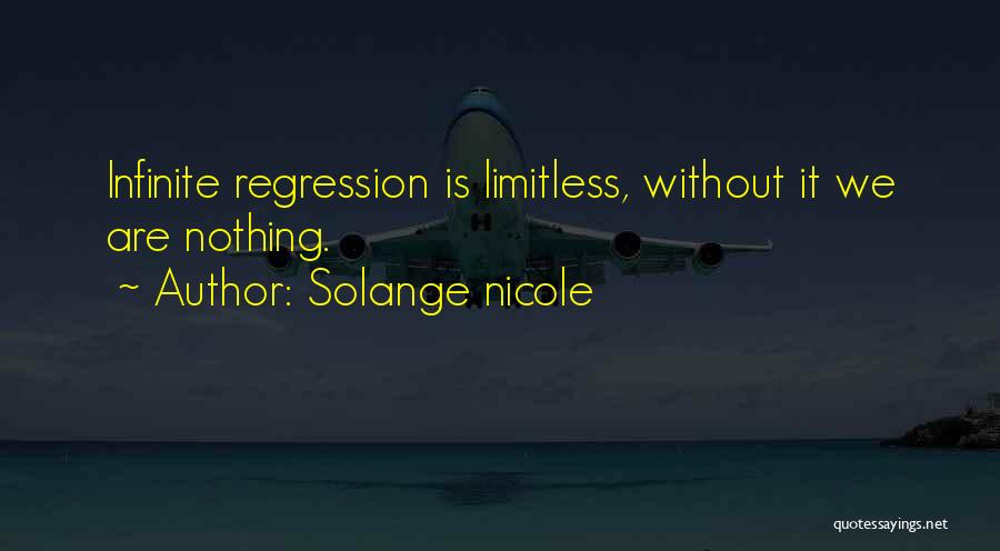 Past Life Regression Quotes By Solange Nicole